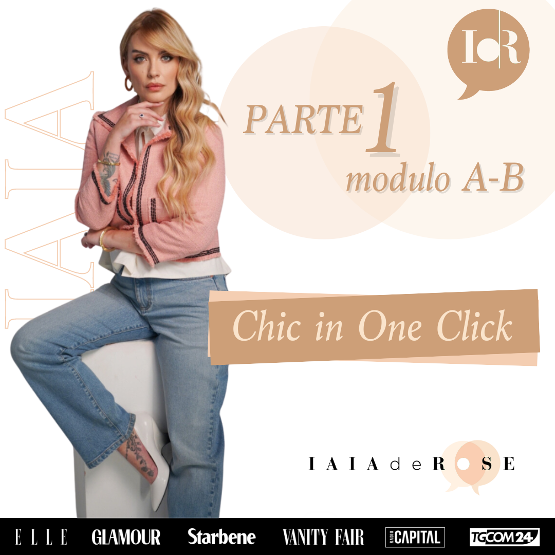 Chic in one click - Modulo AB - Parte 1